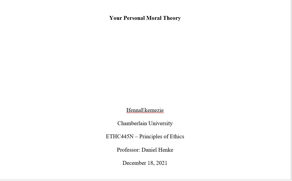 week 8 assignment your personal moral theory